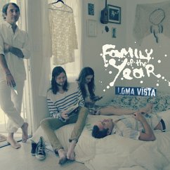 Loma Vista - Family Of The Year
