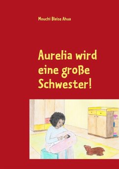 Aurelia wird eine große Schwester! (eBook, ePUB)