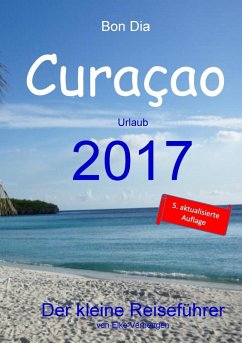 Bon Dia Curaçao (eBook, ePUB) - Verheugen, Elke