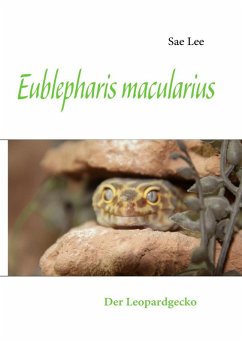 Eublepharis macularius (eBook, ePUB)