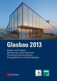 Glasbau 2013 (eBook, ePUB)