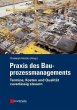 Praxis des Bauprozessmanagements... - Bild 1