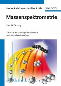 Massenspektrometrie (eBook, PDF) - Budzikiewicz, Herbert; Schäfer, Mathias