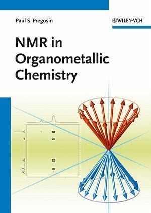 NMR in Organometallic Chemistry (eBook, PDF) NMR in Organometallic Chemistry (eBook, PDF)