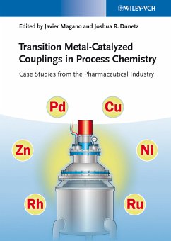 Transition Metal-Catalyzed Couplings in Process Chemistry (eBook, PDF)