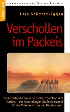 Verschollen im Packeis (eBook, ePUB) - Schmitz-Eggen, Lars