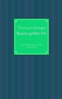 Bayerns größter Hit (eBook, ePUB) - Göttinger, Thomas