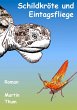 Schildkröte und Eintagsfliege (eBook,... - Bild 1