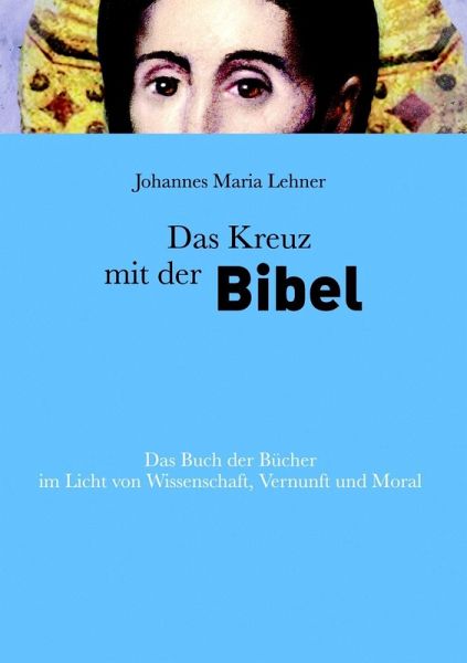 Das Kreuz mit der Bibel (eBook, ePUB) Das Kreuz mit der Bibel (eBook, ePUB)
