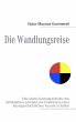 Die Wandlungsreise (eBook, ePUB) - Bild 1