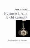 Hypnose lernen leicht gemacht (eBook, ePUB)
