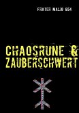 Chaosrune & Zauberschwert (eBook, ePUB)