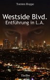 Westside Blvd. - Entführung in L.A. (eBook, ePUB)