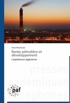 Rente pétrolière et développement - Mouhoubi, Aïssa