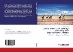 Liberia in the 21st century: Leadership and organizational change