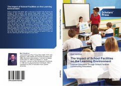 The Impact of School Facilities on the Learning Environment - Vandiver, Bert