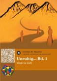 Unruhig... Bd. 1 Unruhig... Bd. 1