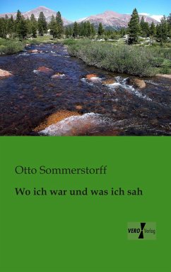 Wo ich war und was ich sah - Sommerstorff, Otto