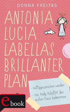 Antonia Lucia Labellas brillanter Plan (eBook, ePUB) - Freitas, Donna