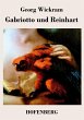 Gabriotto und Reinhart - Bild 1