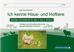 Ich kenne Haus- und Hoftiere - Schülerarbeitsheft für die 2. bis 4. Klasse - sternchenverlag GmbH;Langhans, Katrin