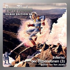 Inferno der Dimensionen (Teil 3) / Perry Rhodan Silberedition Bd.86 (MP3-Download) - Kneifel, Hans; Francis, H.G.; Ewers, H.G.; Patton, Harvey; Voltz, William; Mahr, Kurt