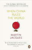 When China Rules The World (eBook, ePUB)