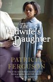 The Midwife's Daughter (eBook, ePUB)