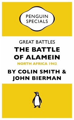 Alamein (eBook, ePUB) - Smith, Colin; Bierman, John