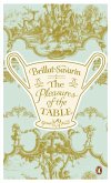 The Pleasures of the Table (eBook, ePUB)