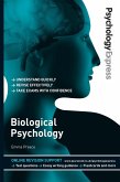 Psychology Express: Biological Psychology (eBook, PDF)