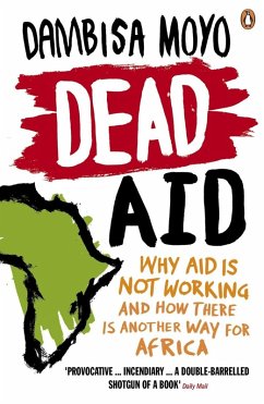 Dead Aid (eBook, ePUB) - Moyo, Dambisa