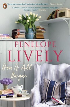 How It All Began (eBook, ePUB) - Lively, Penelope