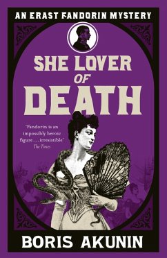 She Lover Of Death (eBook, ePUB) - Akunin, Boris
