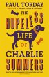 The Hopeless Life Of Charlie Summers... - Bild 1