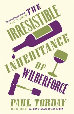 The Irresistible Inheritance Of Wilberforce (eBook, ePUB) - Torday, Paul