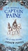 The Revenge Of Captain Paine (eBook, ePUB)
