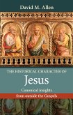 The Historical Character of Jesus (eBook, ePUB)