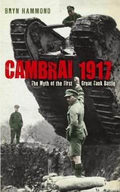 Cambrai 1917 (eBook, ePUB) - Hammond, Bryn