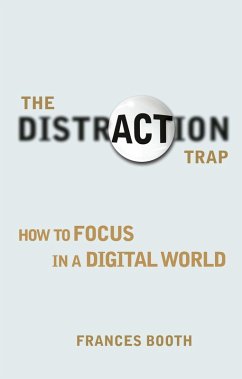 Distraction Trap, The (eBook, ePUB) - Booth, Frances
