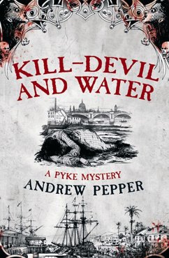 Kill-Devil And Water (eBook, ePUB) - Pepper, Andrew