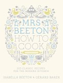 Mrs Beeton How to Cook (eBook, ePUB)