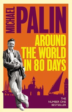 Around The World In Eighty Days (eBook, ePUB) - Palin, Michael