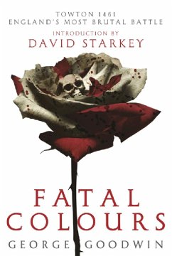 Fatal Colours (eBook, ePUB) - Goodwin, George