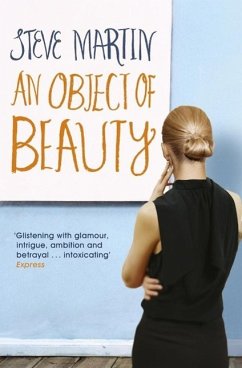 An Object of Beauty (eBook, ePUB) - Martin, Steve