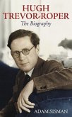 Hugh Trevor-Roper (eBook, ePUB)