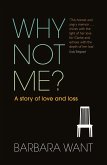 Why Not Me? (eBook, ePUB) Why Not Me? (eBook, ePUB)