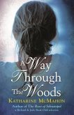 A Way Through The Woods (eBook, ePUB)