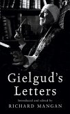 Gielgud's Letters (eBook, ePUB) Gielgud's Letters (eBook, ePUB)