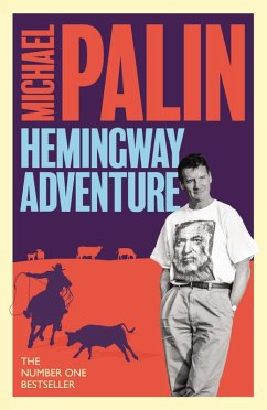 Cover Michael Palin's Hemingway Adventure (eBook, ePUB)